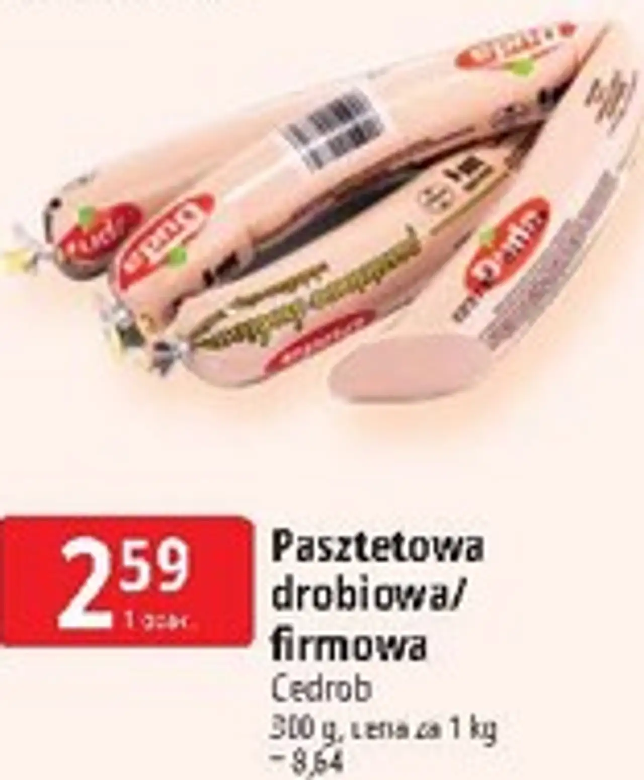Pasztetowa drobiowa/firmowa Cedrob