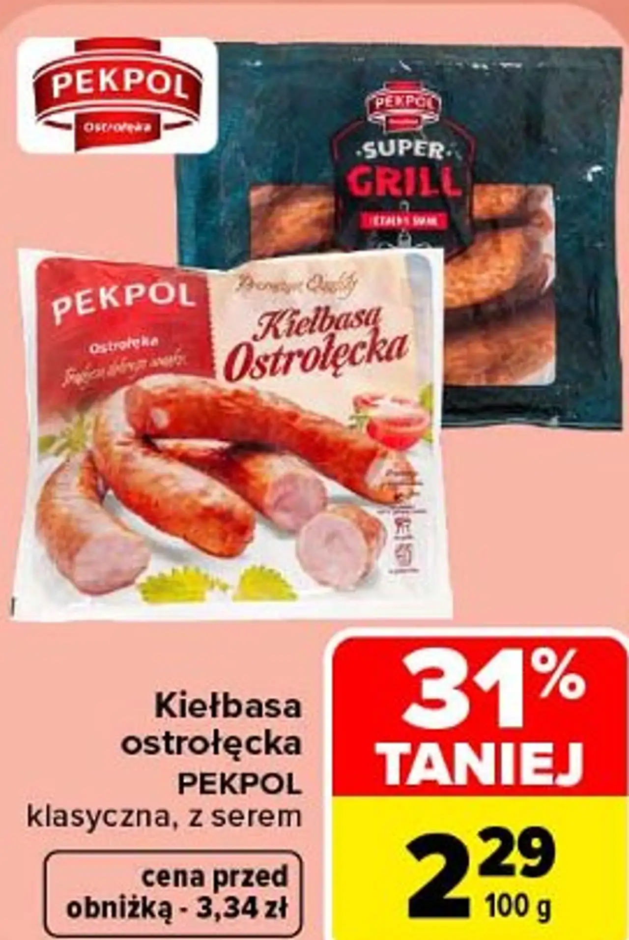 Kiełbasa ostrołęcka Pekpol