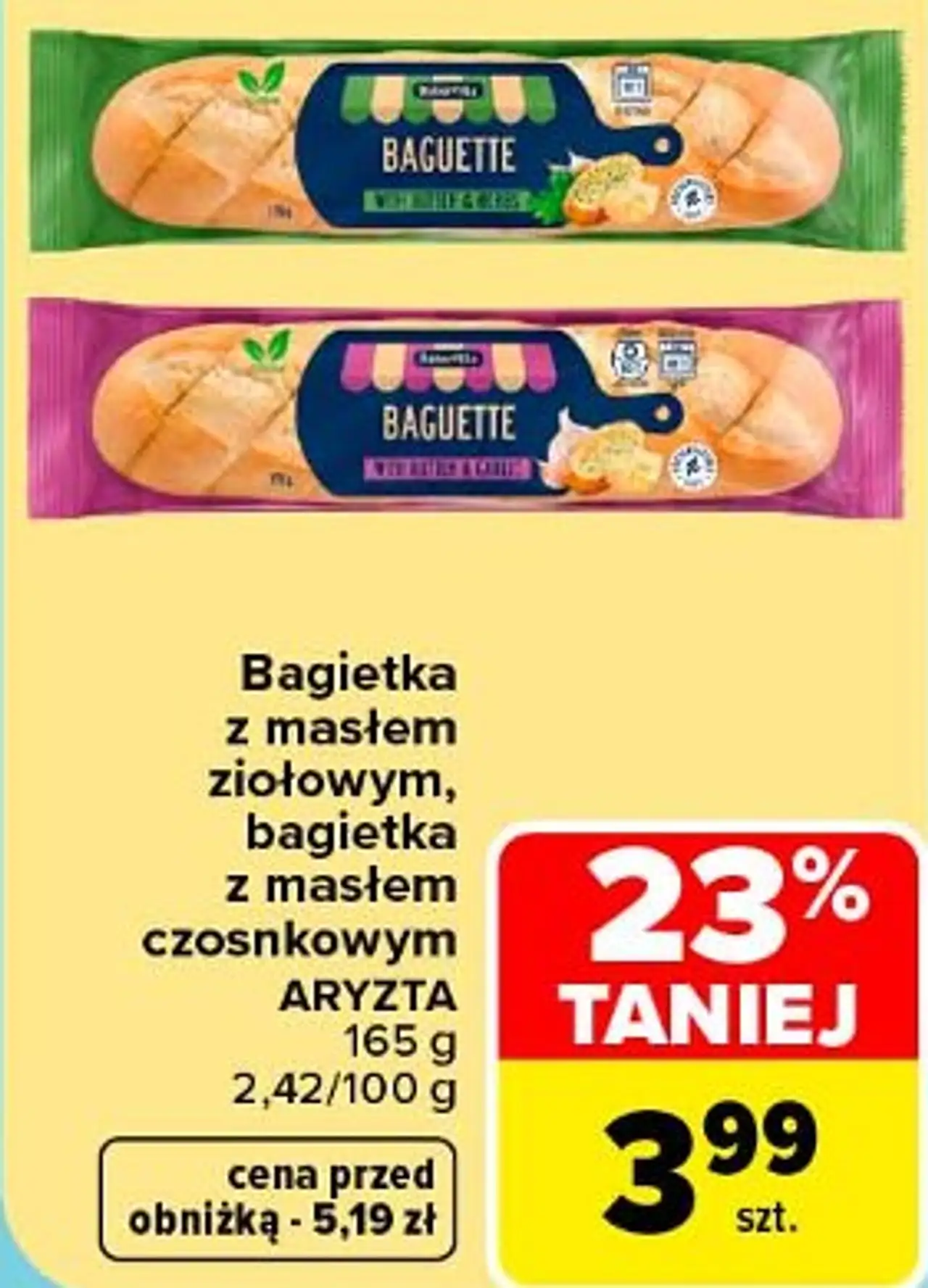 Bagietka z masłem ziołowym, bagietka z masłem czosnkowym ARYZTA