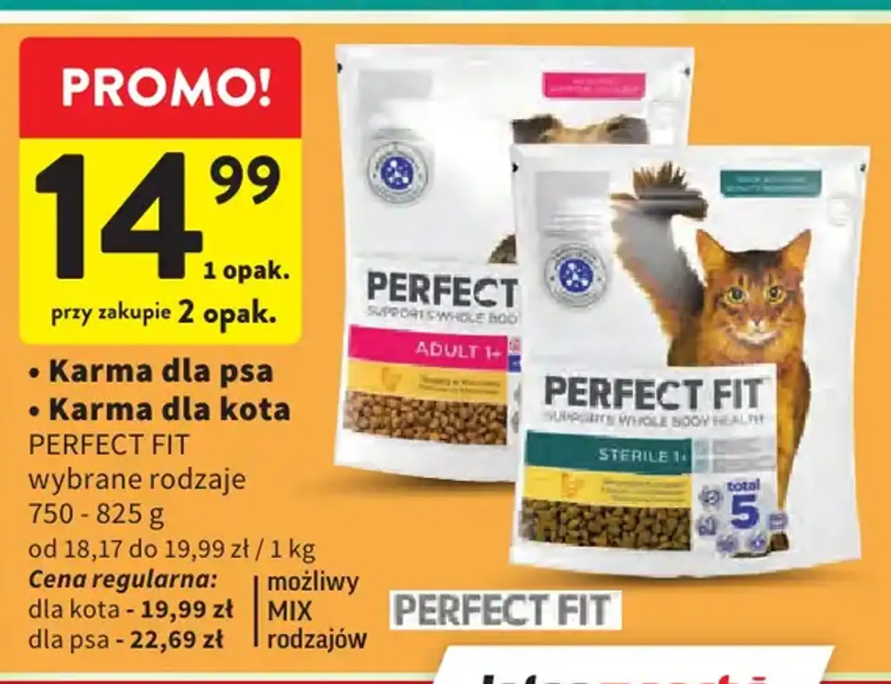 Karma dla psa / Karma dla kota PERFECT FIT