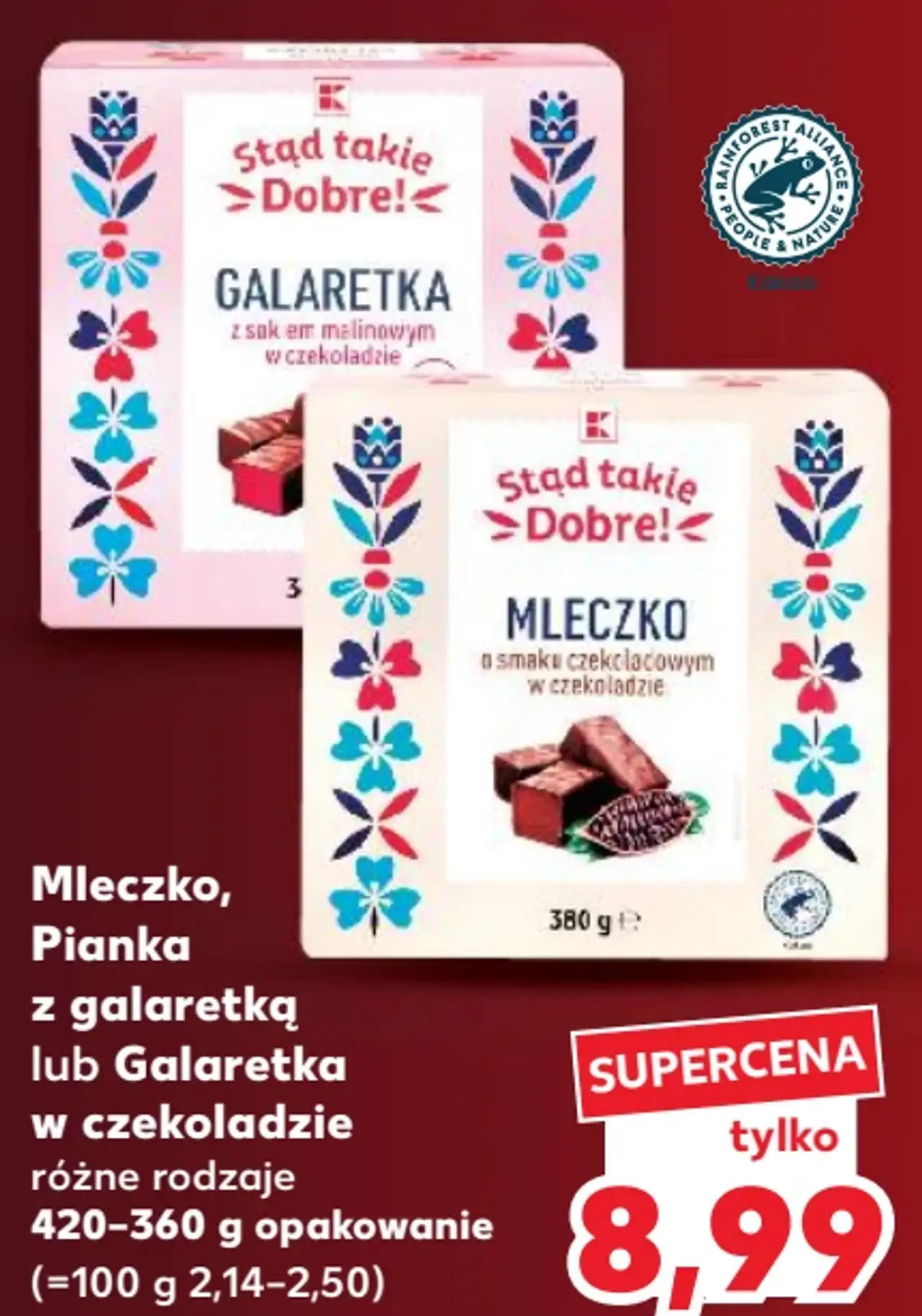 K-Stąd takie Dobre! Mleczko, Pianka z galaretką lub Galaretka w czekoladzie
