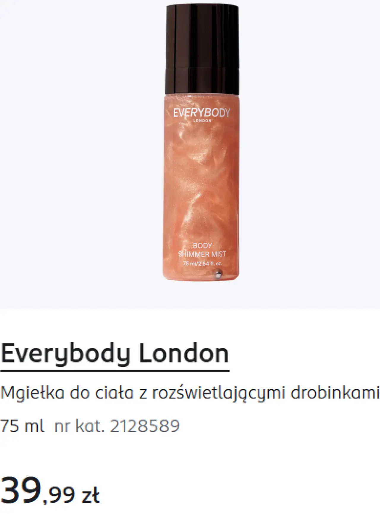 Everybody London Mgiełka do ciała z rozświetlającymi drobinkami
