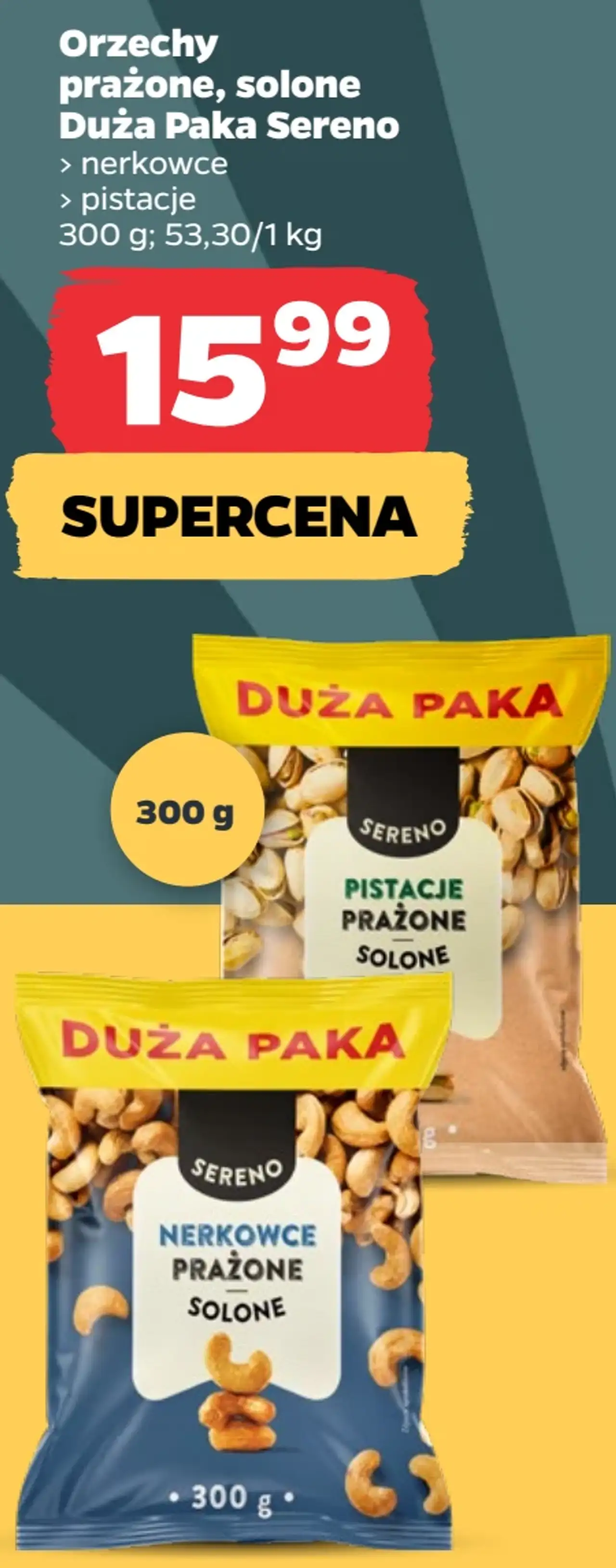 Orzechy prażone, solone Duża Paka Sereno (nerkowce, pistacje)