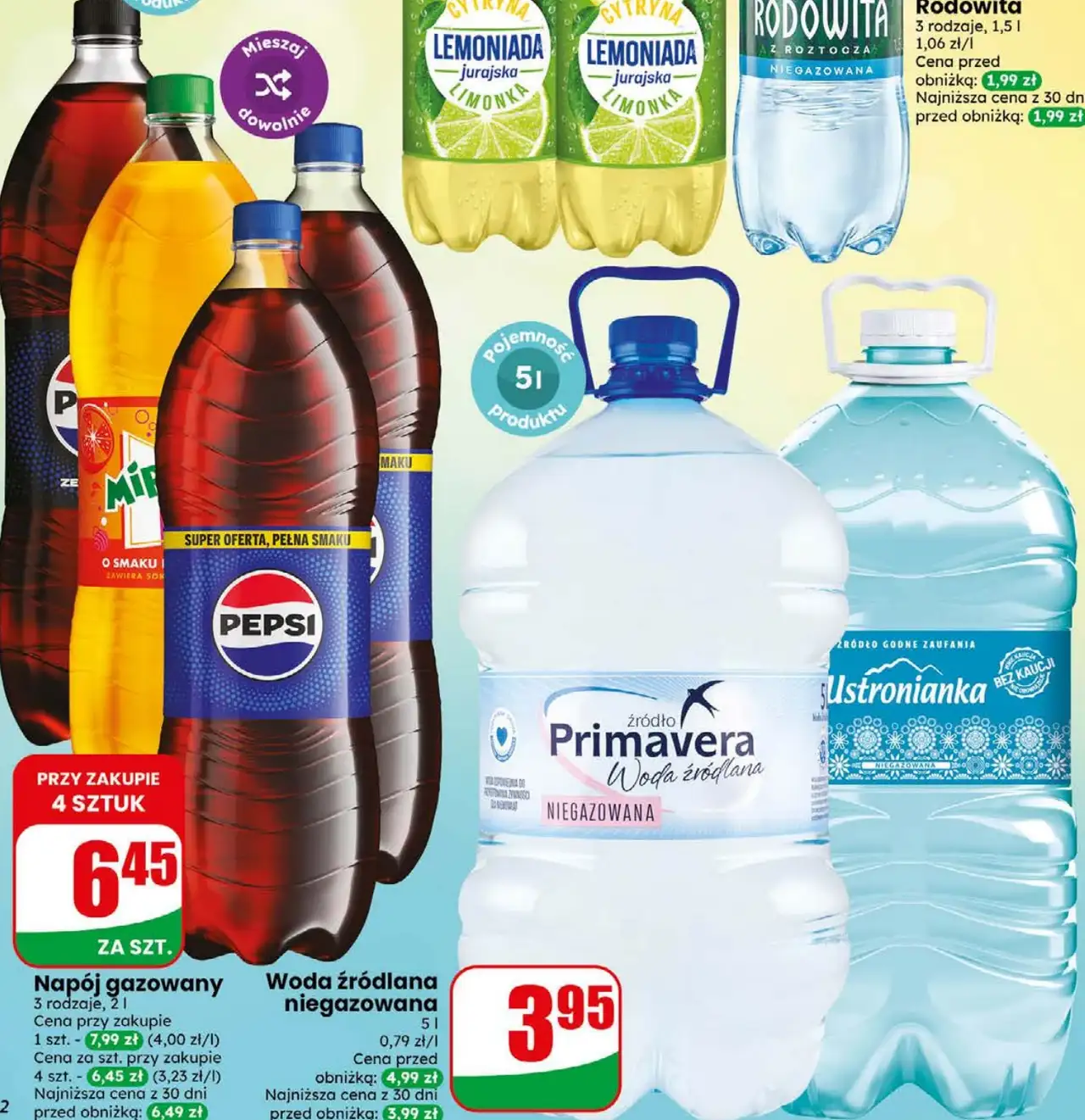 Napój gazowany Pepsi, Mirinda, 7UP lub Woda źródlana niegazowana Primavera, Ustronianka