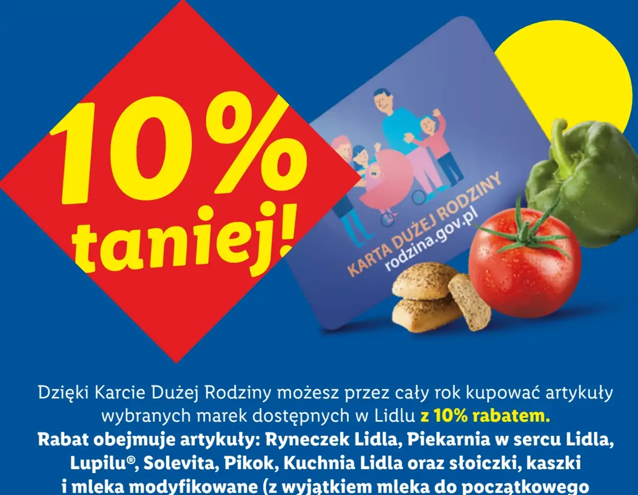 Atykuły : Ryneczek Lidla, Piekarnia w sercu Lidla, Lupilu, Solevita, Pikok, Kuchnia Lidla, słoiczki, kaszki i mleka modyfikowane, z kartą dużej rodziny
