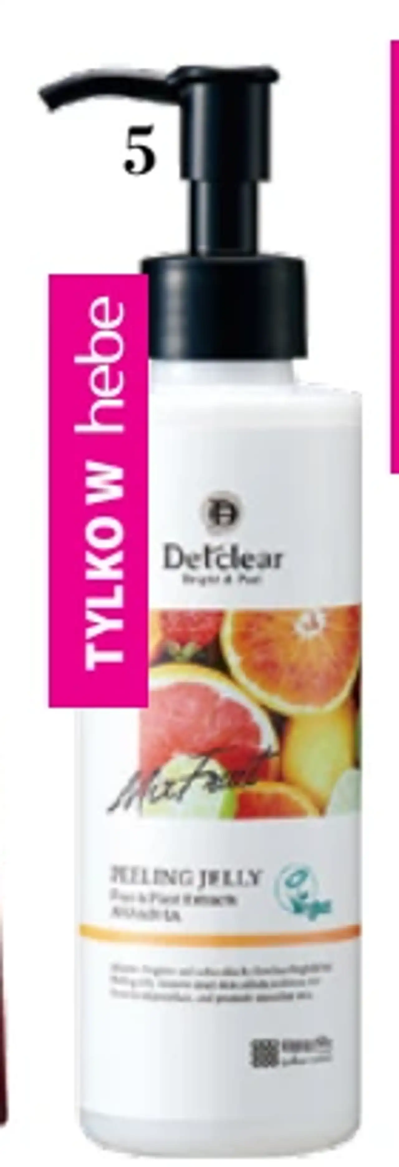 DETCLEAR Bright & Peel Peeling Jelly, japoński peeling owocowy do twarzy