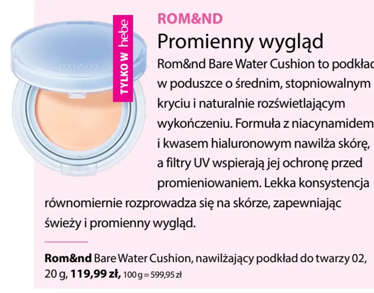 Rom&nd Bare Water Cushion, nawilżający podkład do twarzy 02