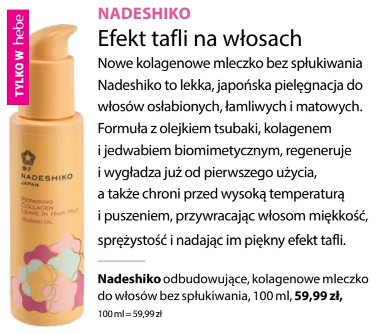 Nadeshiko odbudowujące, kolagenowe mleczko do włosów bez spłukiwania