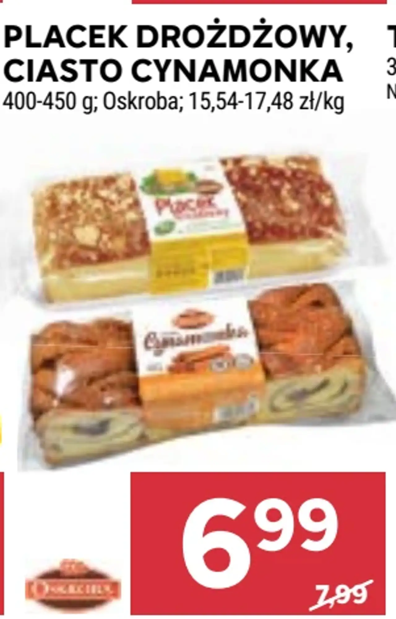 Placek drożdżowy, Ciasto cynamonka Oskroba