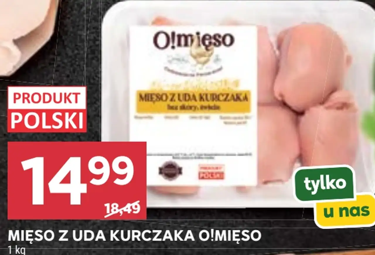 O!Mięso Mięso z uda kurczaka bez skóry