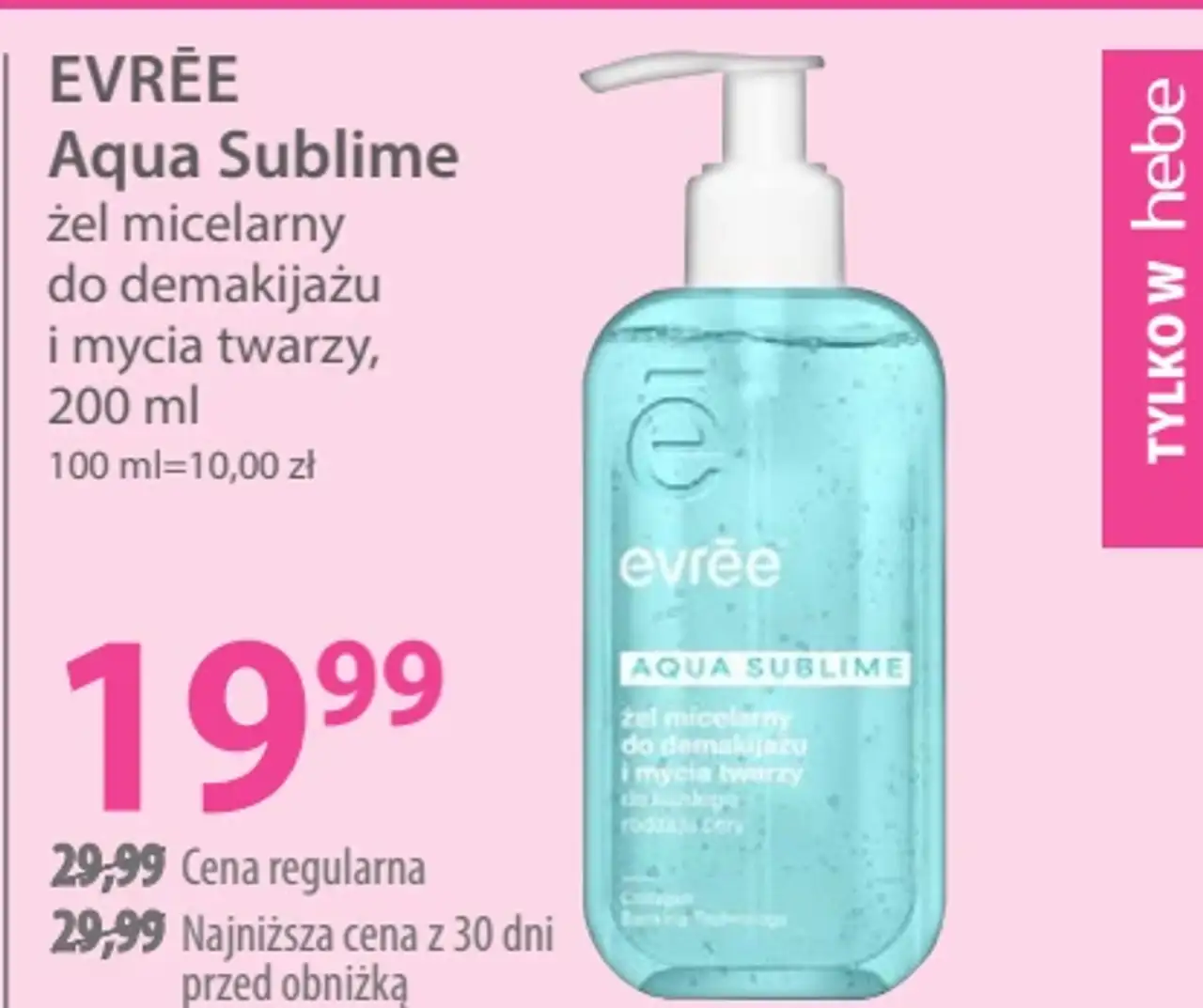 EVRÉE Aqua Sublime żel micelarny do demakijażu i mycia twarzy