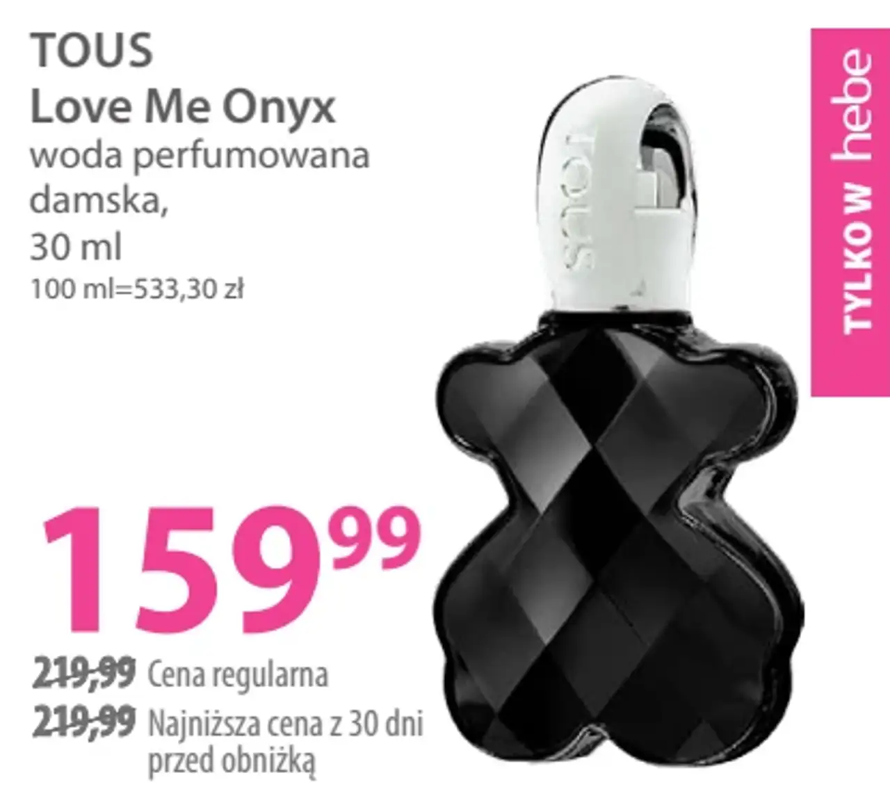 TOUS Love Me Onyx woda perfumowana damska, 30 ml