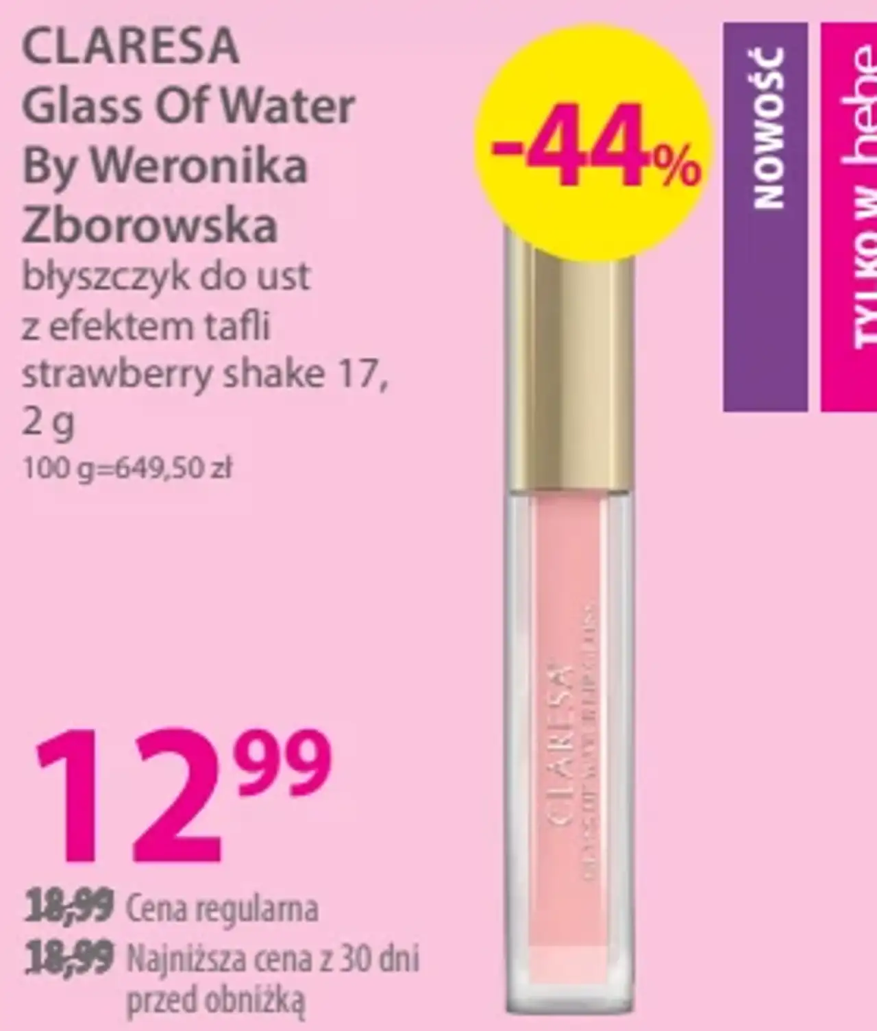 CLARESA Glass Of Water By Weronika Zborowska błyszczyk do ust z efektem tafli