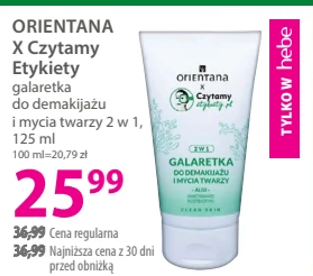 ORIENTANA X Czytamy Etykiety galaretka do demakijażu i mycia twarzy 2 w 1