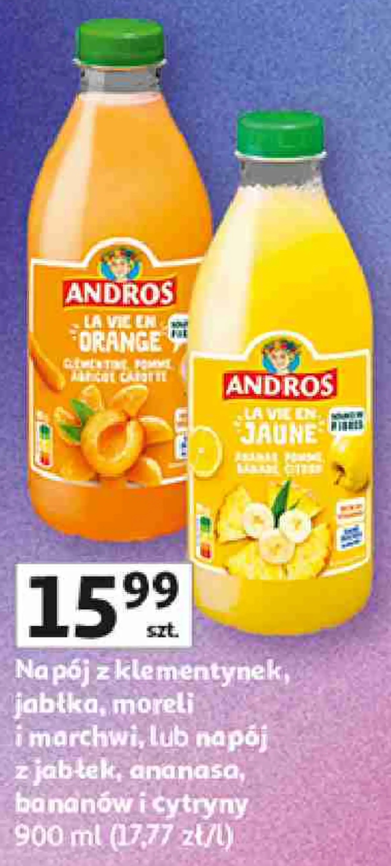 Andros Napój owocowy (klementynka-jabłko-morela-marchew lub jabłko-ananas-banan-cytryna)