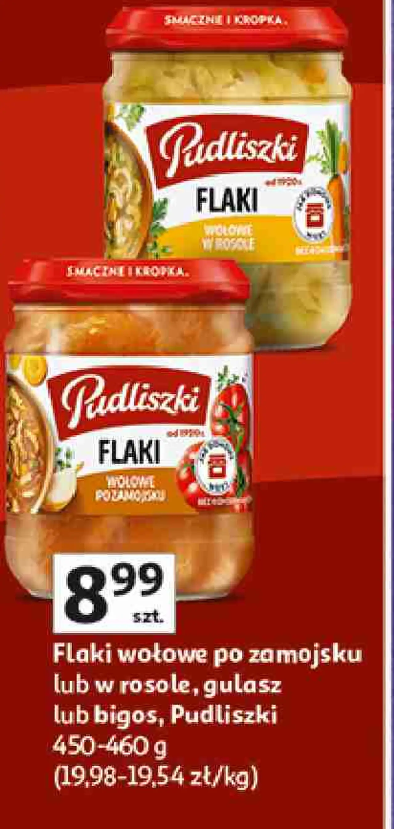 Flaki wołowe po zamojsku lub w rosole, gulasz lub bigos Pudliszki