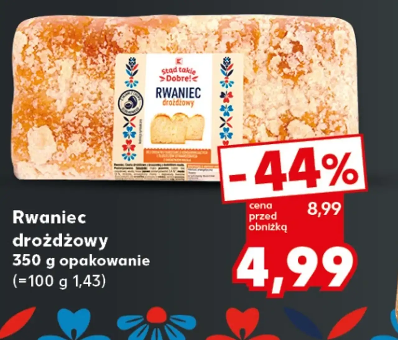 Rwaniec drożdżowy Stąd takie Dobre!