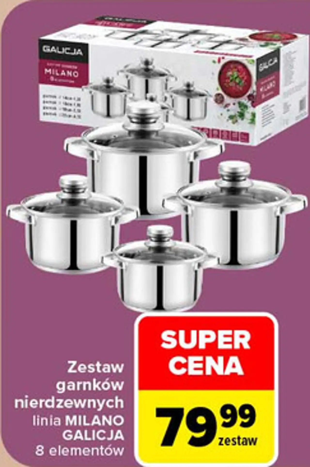 Zestaw garnków nierdzewnych linia MILANO GALICJA 8 elementów