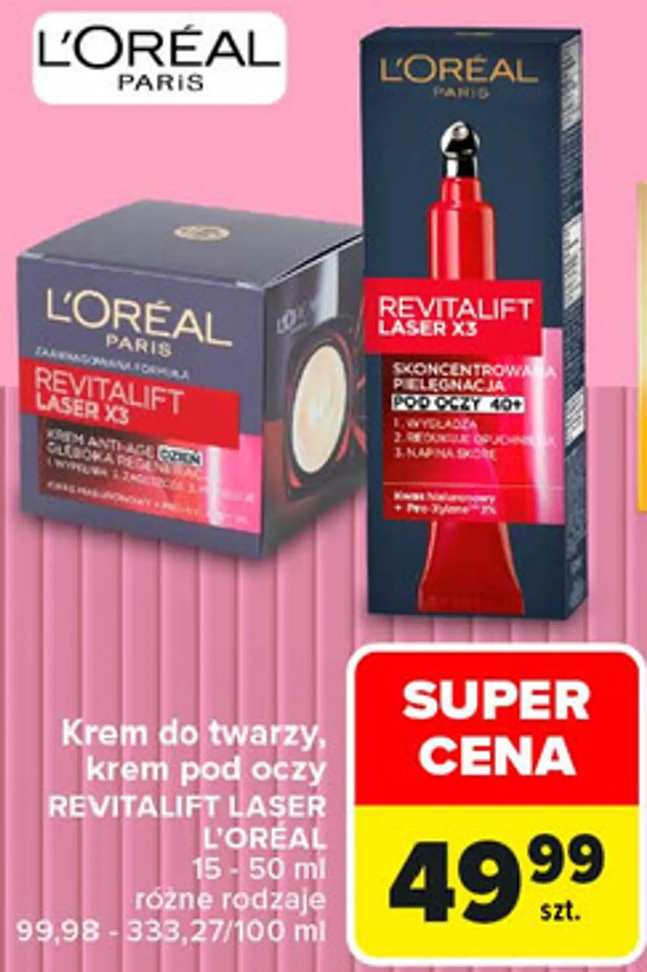 Krem do twarzy, krem pod oczy L'Oréal Paris Revitalift Laser X3