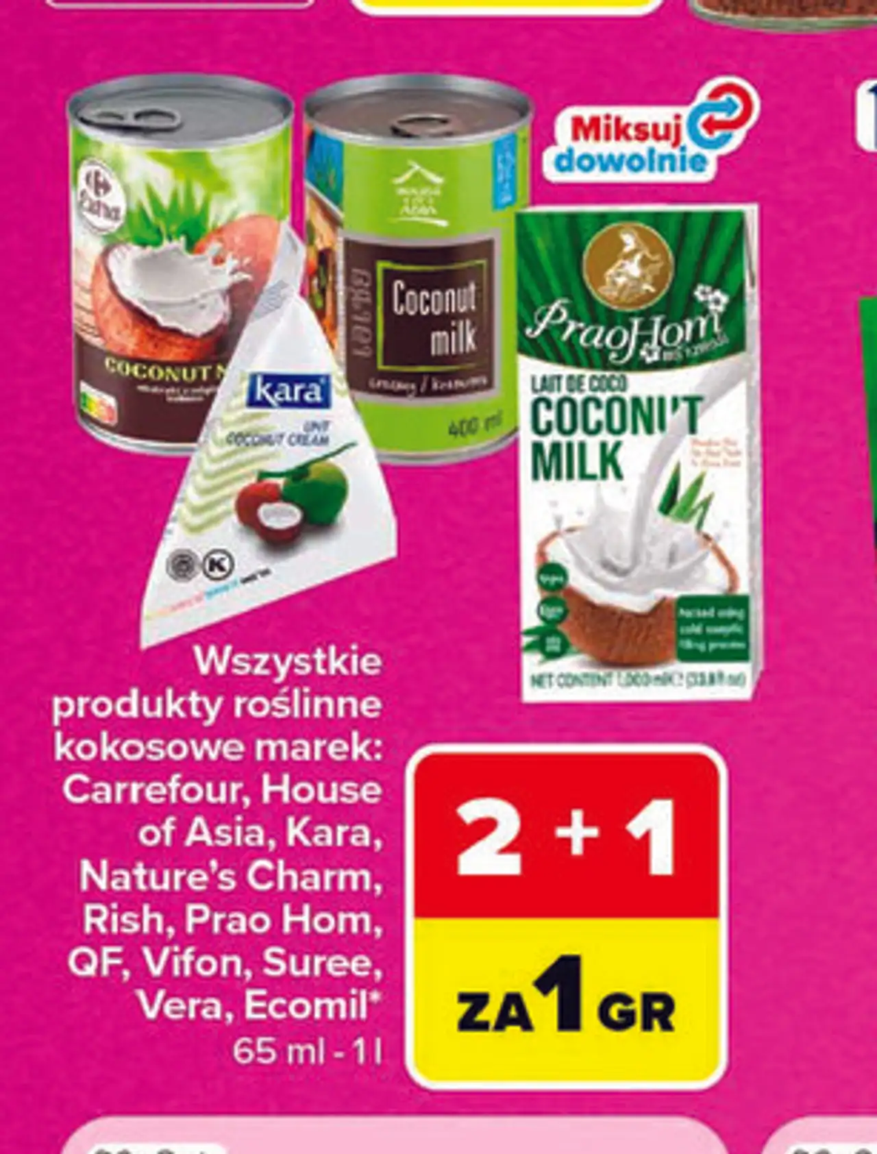 Produkty roślinne kokosowe Carrefour, House of Asia, Kara, Nature's Charm, Rish, Prao Hom, QF, Vifon, Suree, Vera, Ecomil