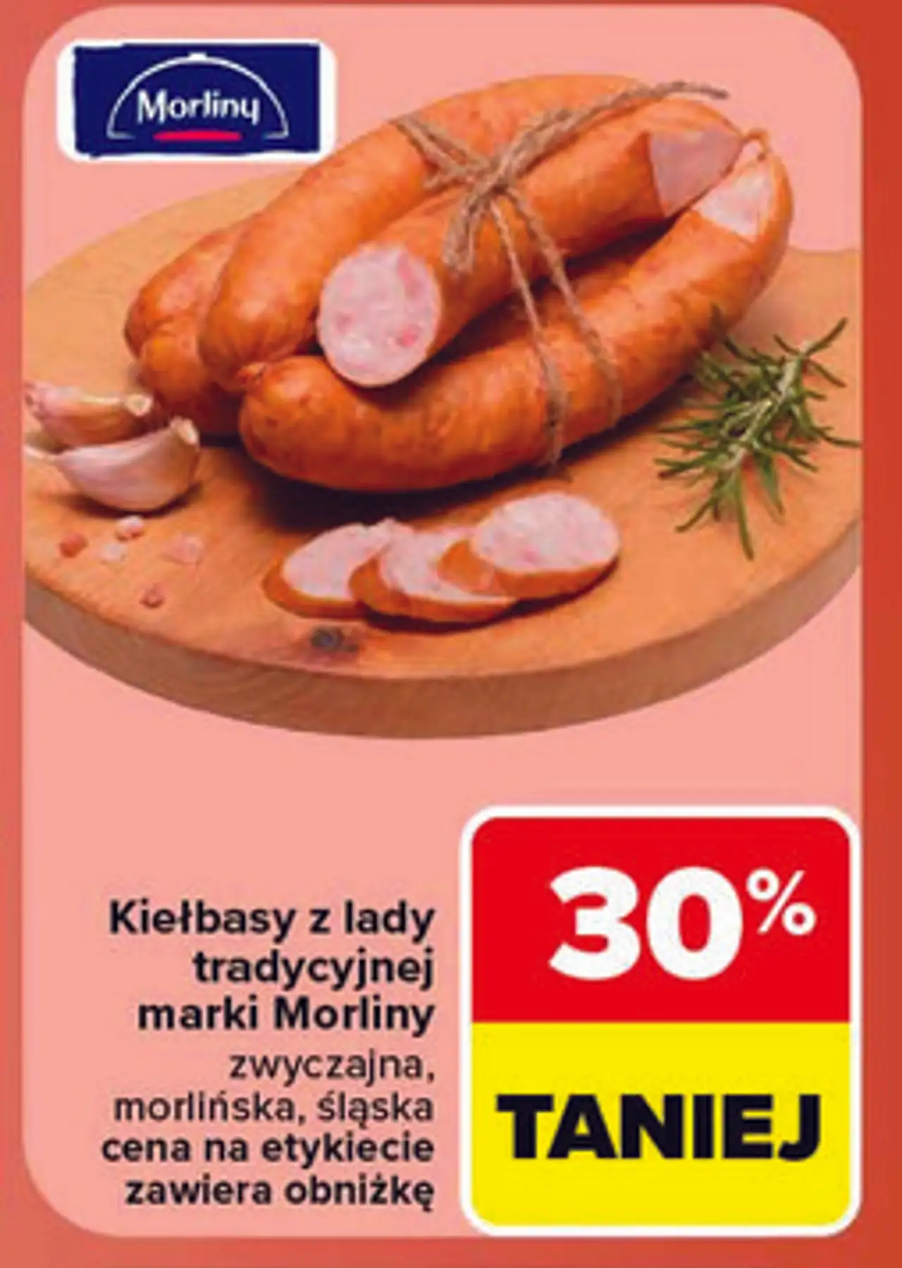 Kiełbasy z lady tradycyjnej marki Morliny