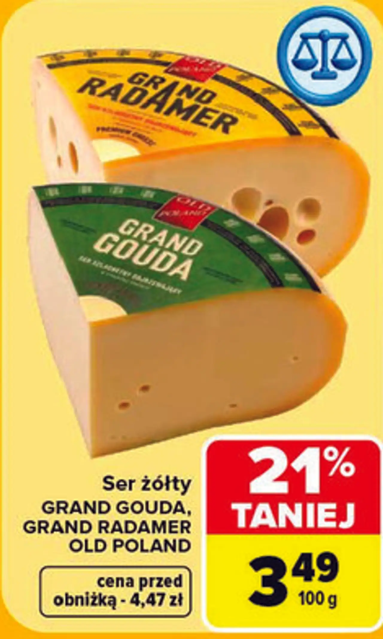Ser żółty Grand Gouda / Grand Radamer Old Poland