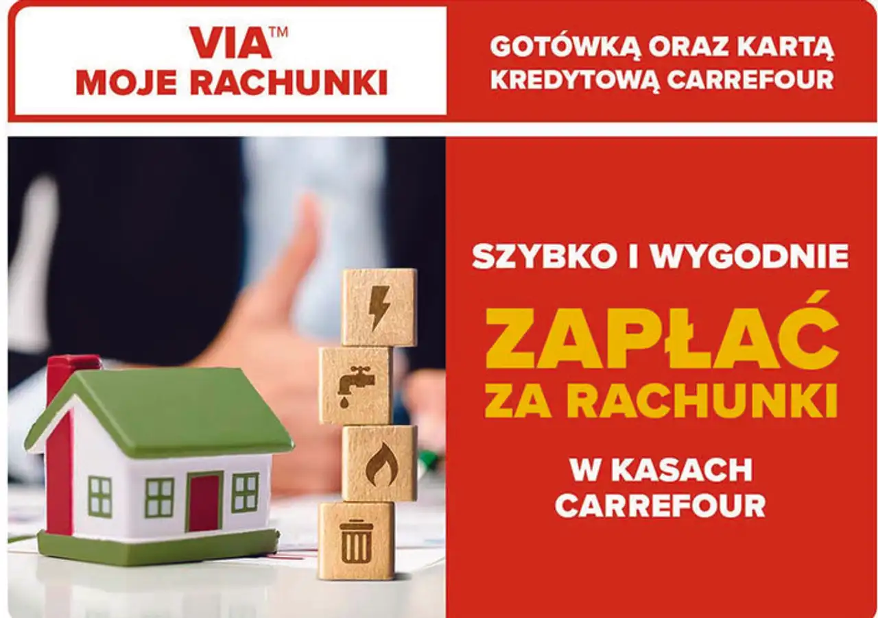 Usługa VIA Moje Rachunki - opłacanie rachunków w kasach Carrefour