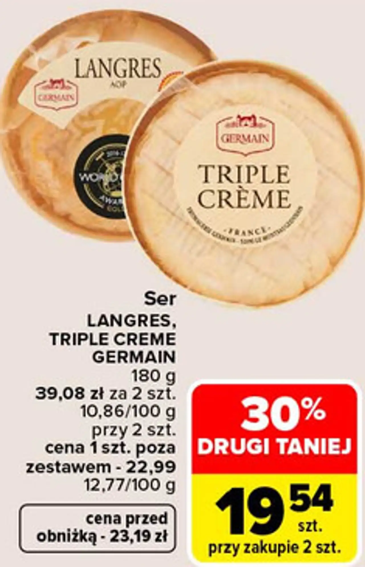 Ser Langres, Triple Creme Germain