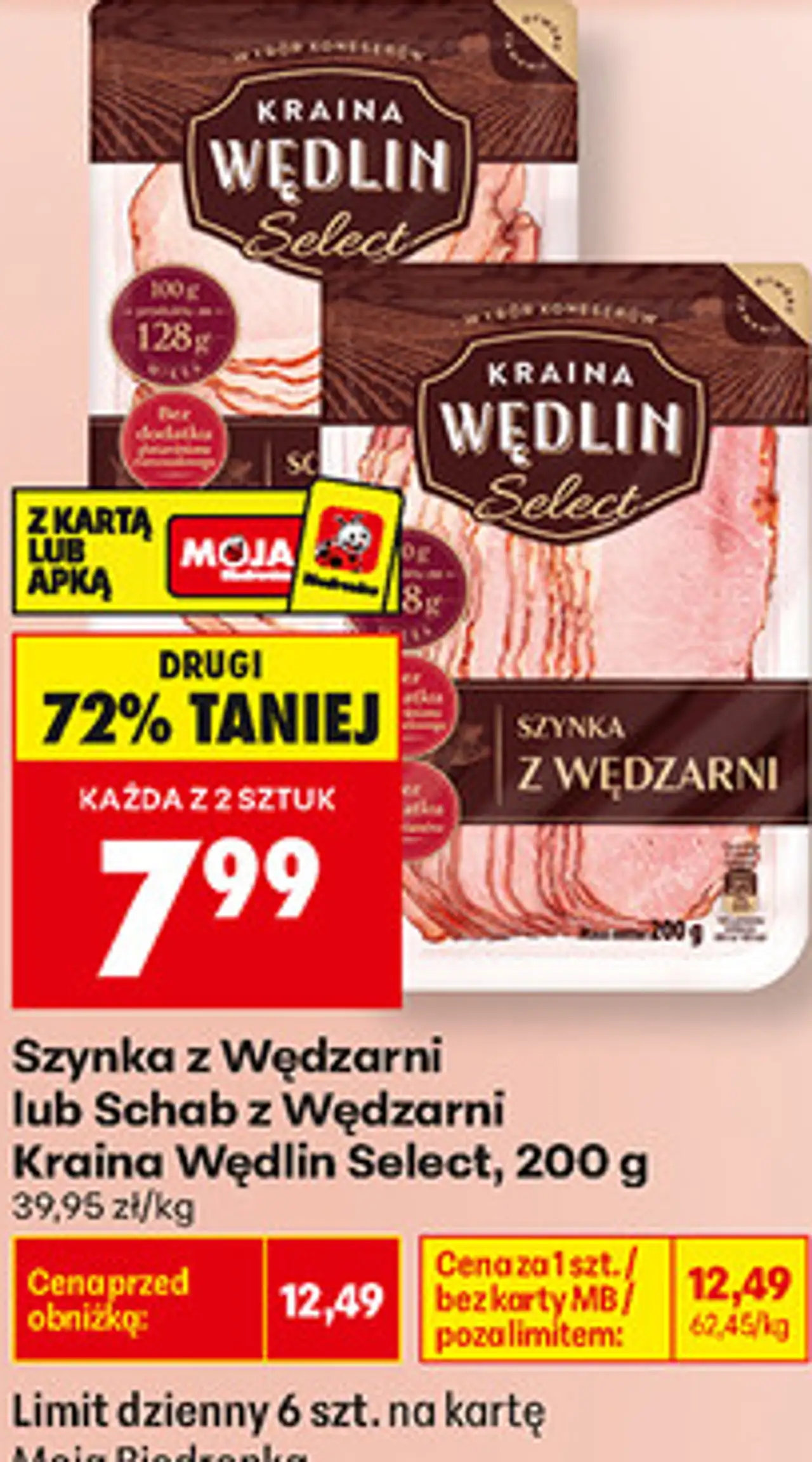 Szynka z Wędzarni lub Schab z Wędzarni Kraina Wędlin Select