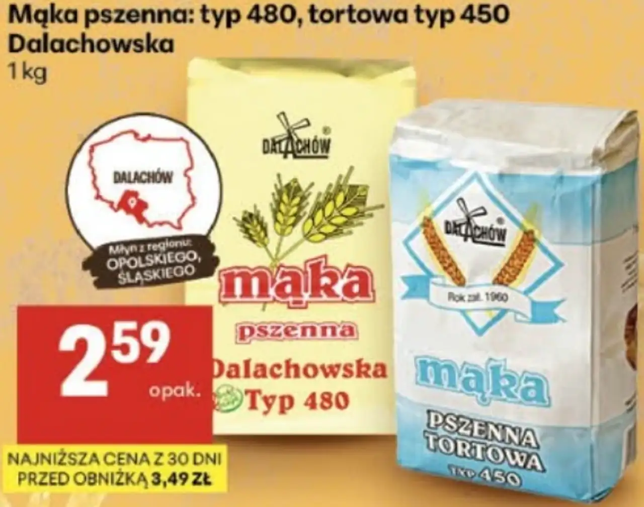 Mąka pszenna: typ 480, tortowa typ 450 Dalachowska