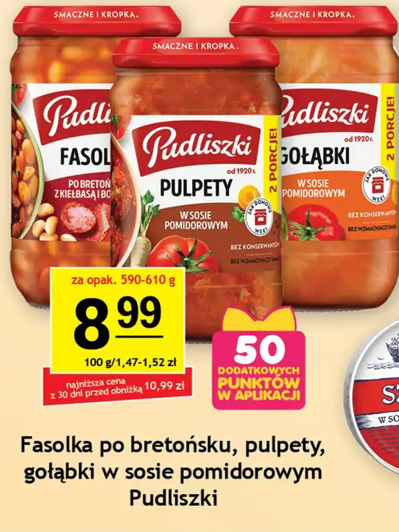 Fasolka po bretońsku, pulpety, gołąbki w sosie pomidorowym Pudliszki