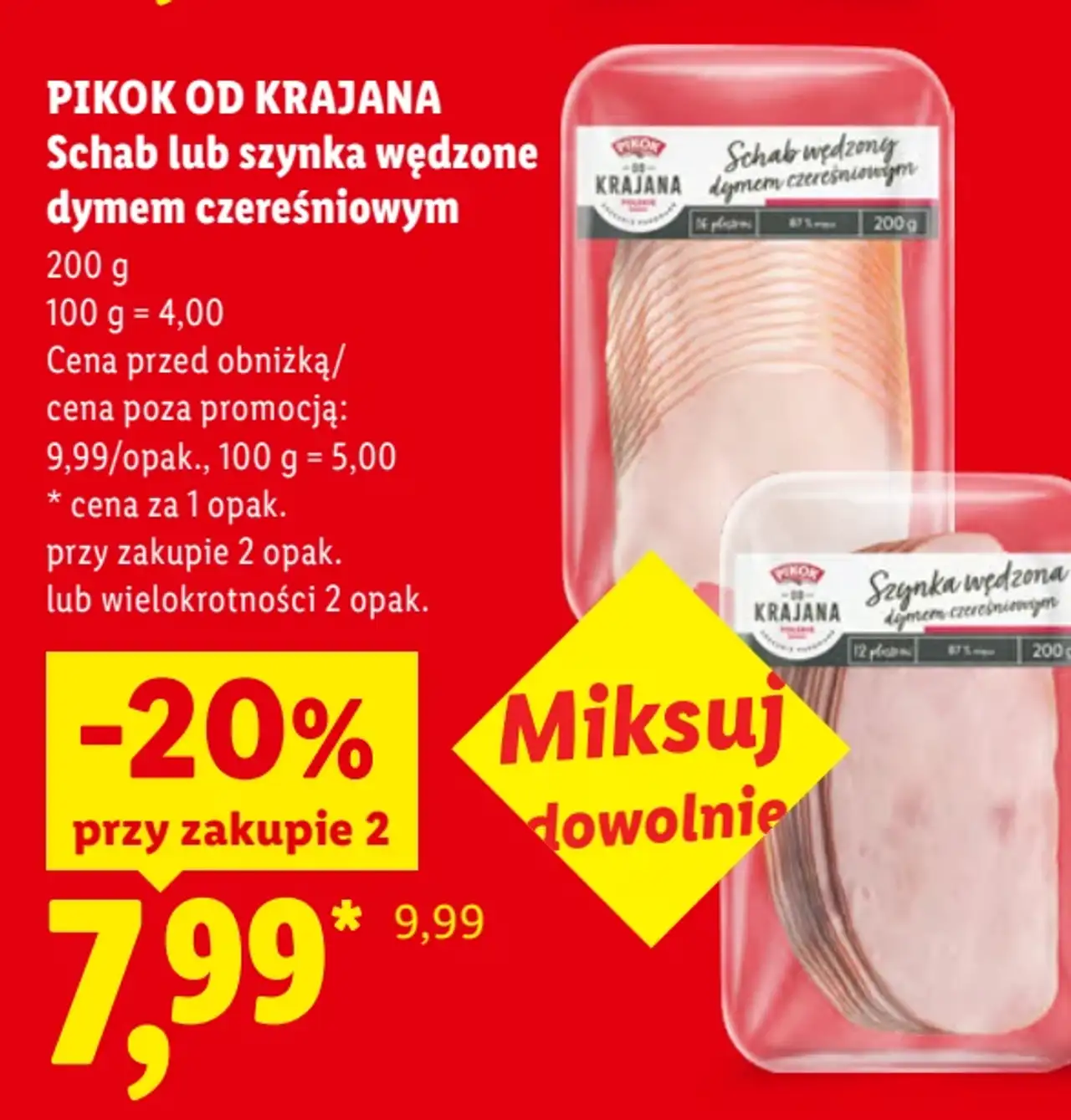 PIKOK OD KRAJANA Schab lub szynka wędzone dymem czereśniowym