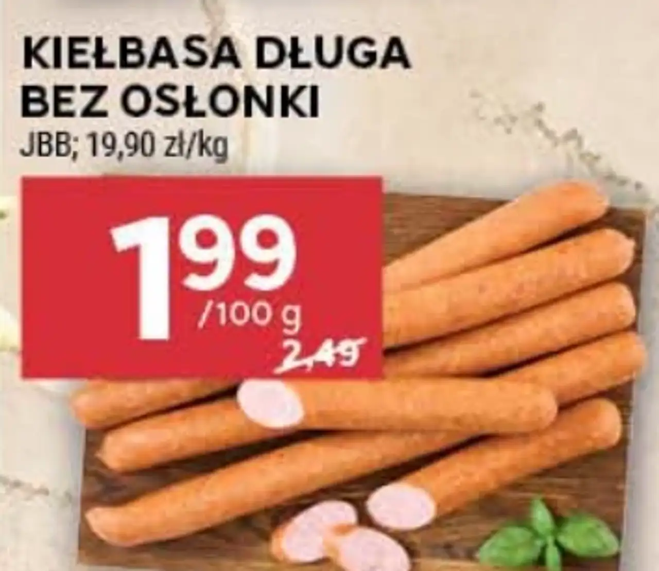 Kiełbasa długa bez osłonki JBB
