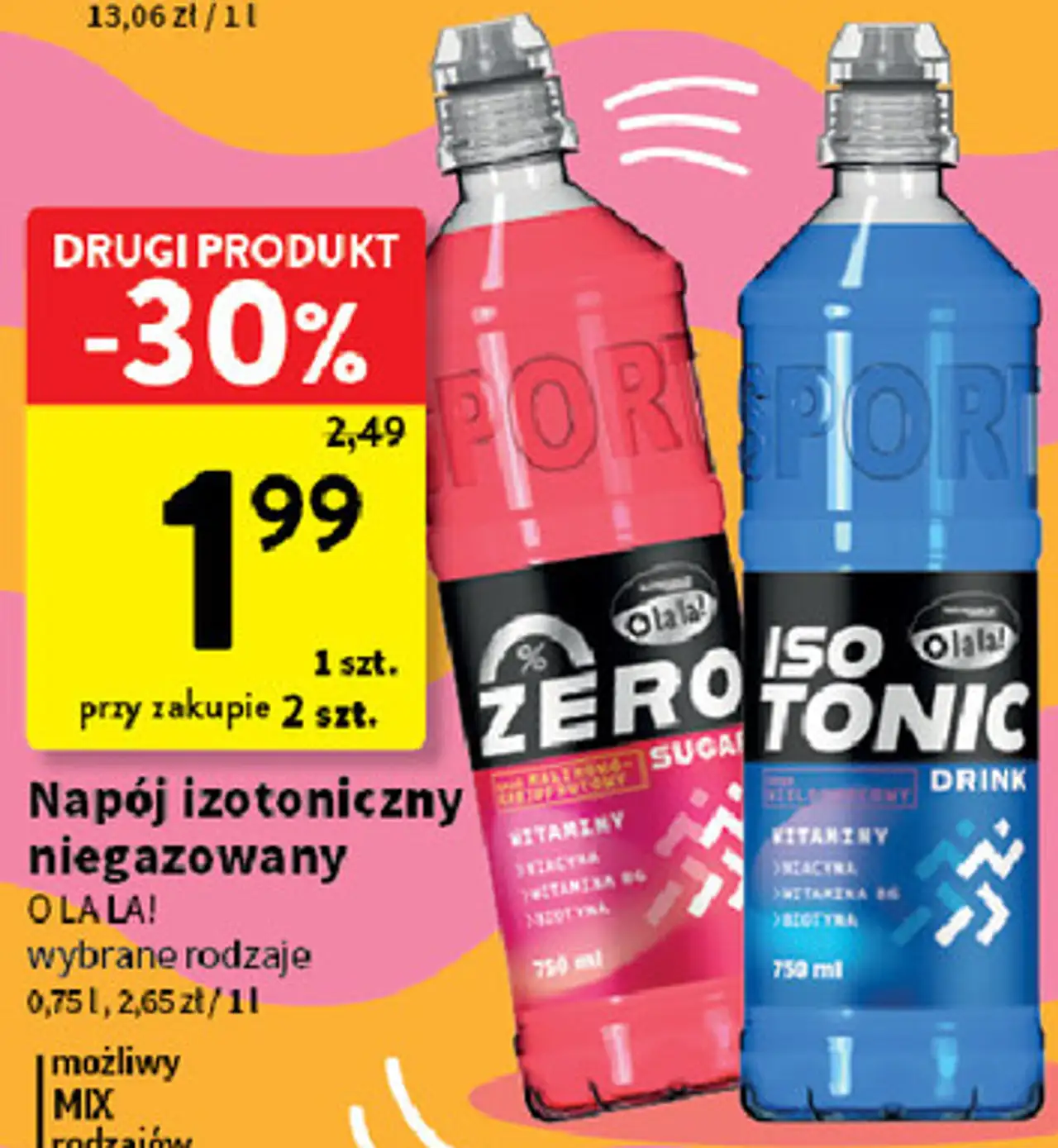 Napój izotoniczny niegazowany O LA LA! wybrane rodzaje