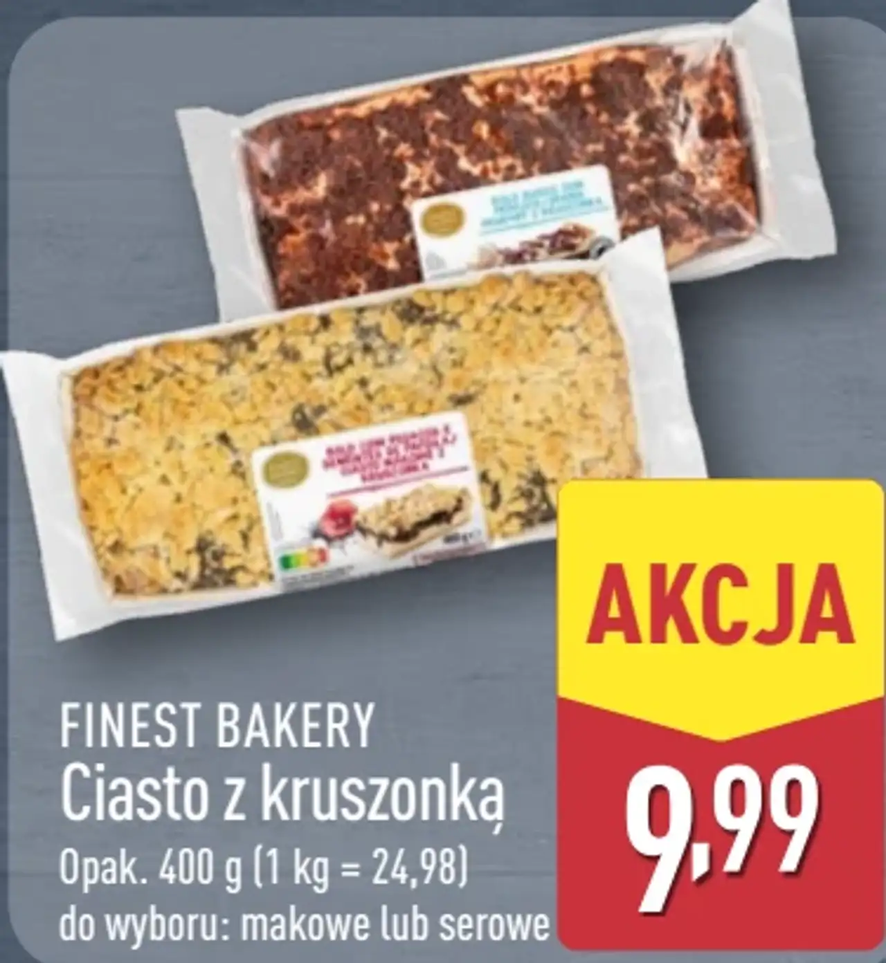 FINEST BAKERY Ciasto z kruszonką makowe lub serowe