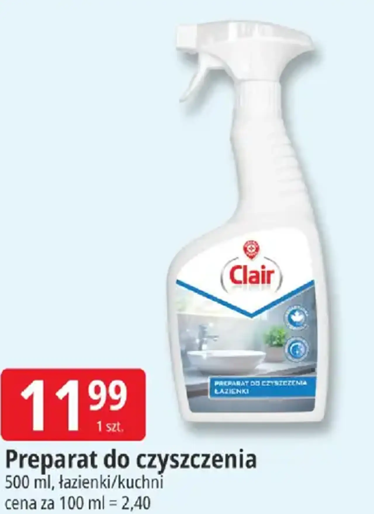 Preparat do czyszczenia Clair łazienki/kuchni