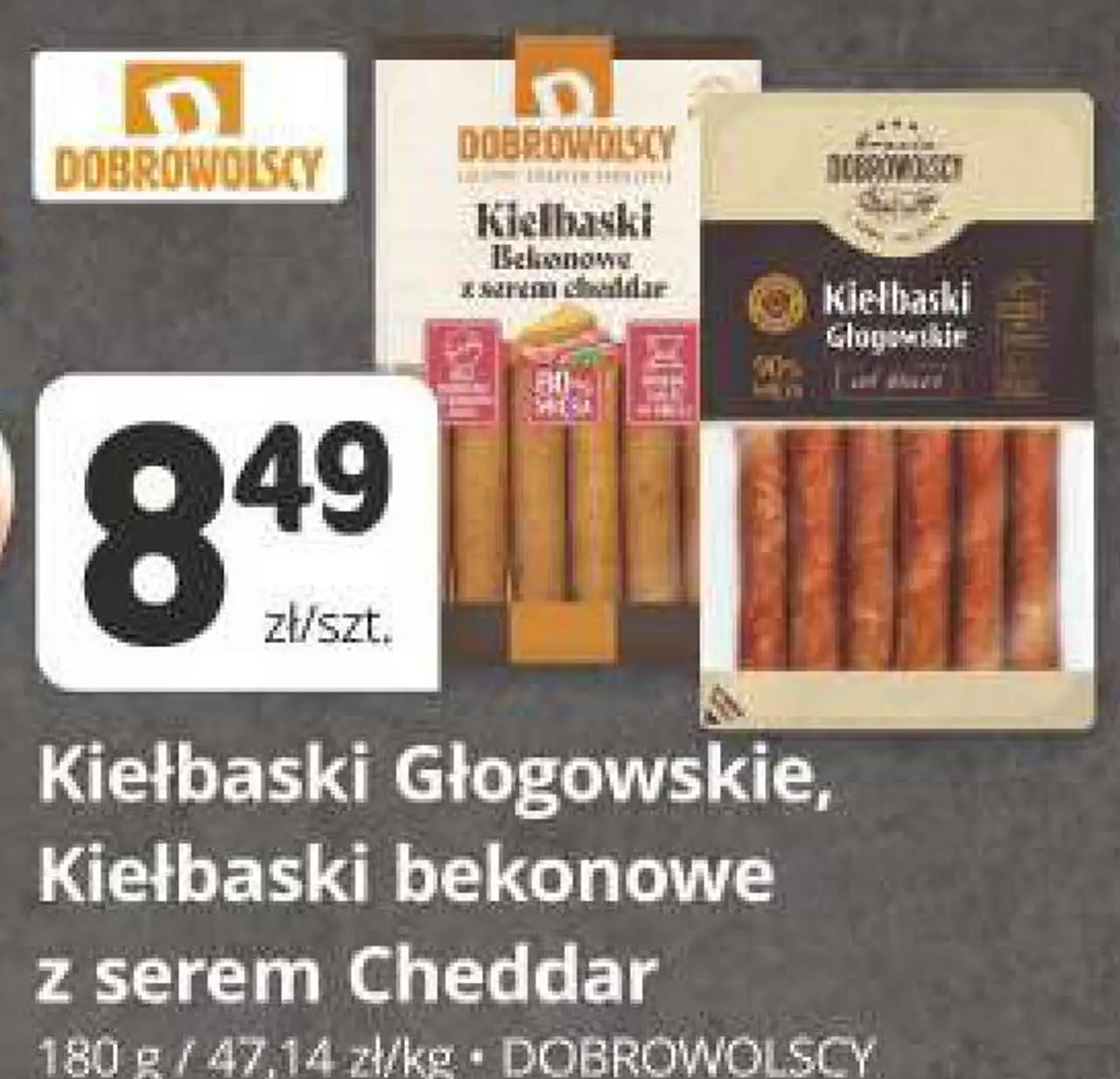 Kiełbaski Głogowskie, Kiełbaski bekonowe z serem Cheddar Dobrowolscy