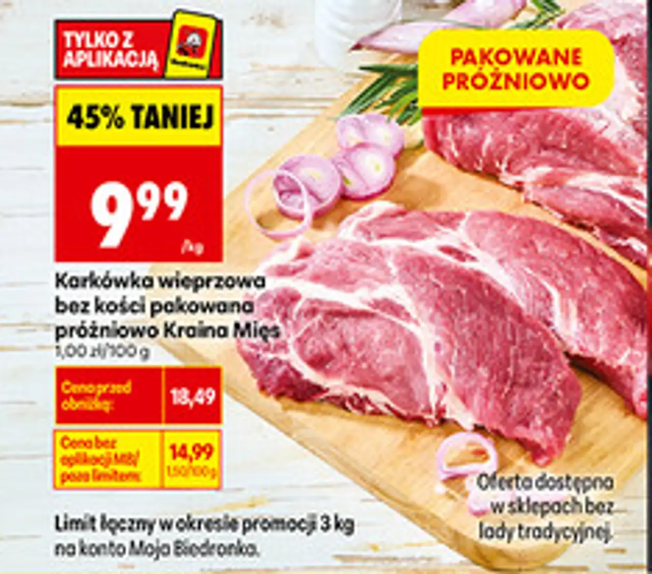 Karkówka wieprzowa bez kości pakowana próżniowo Kraina Mięs