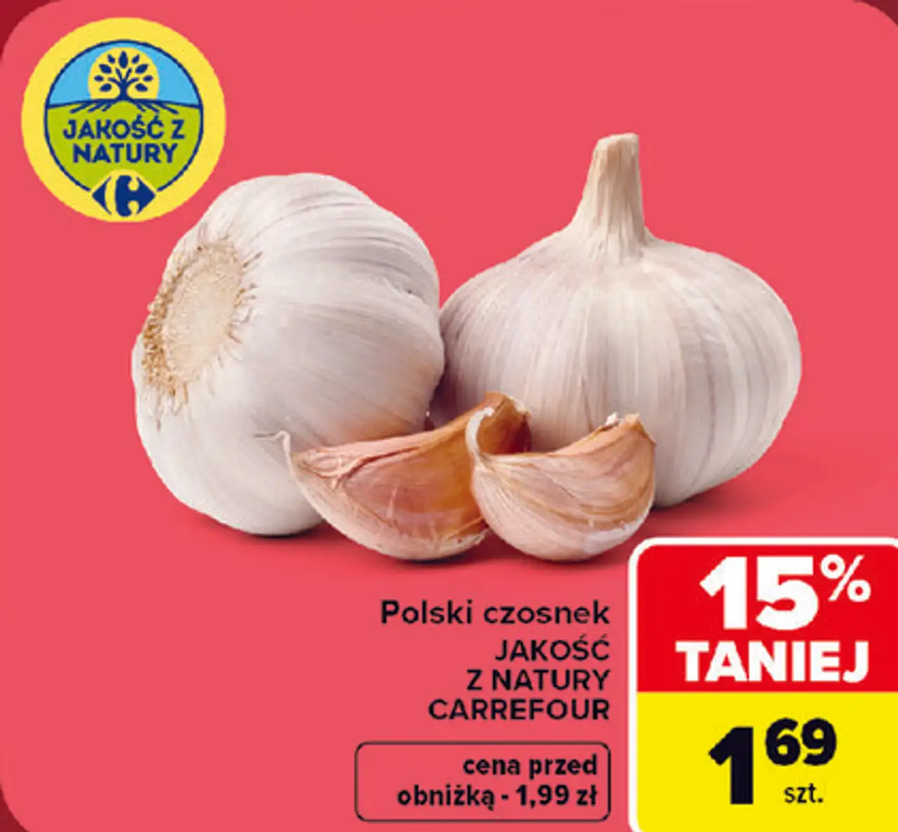 Polski czosnek Jakość z Natury Carrefour