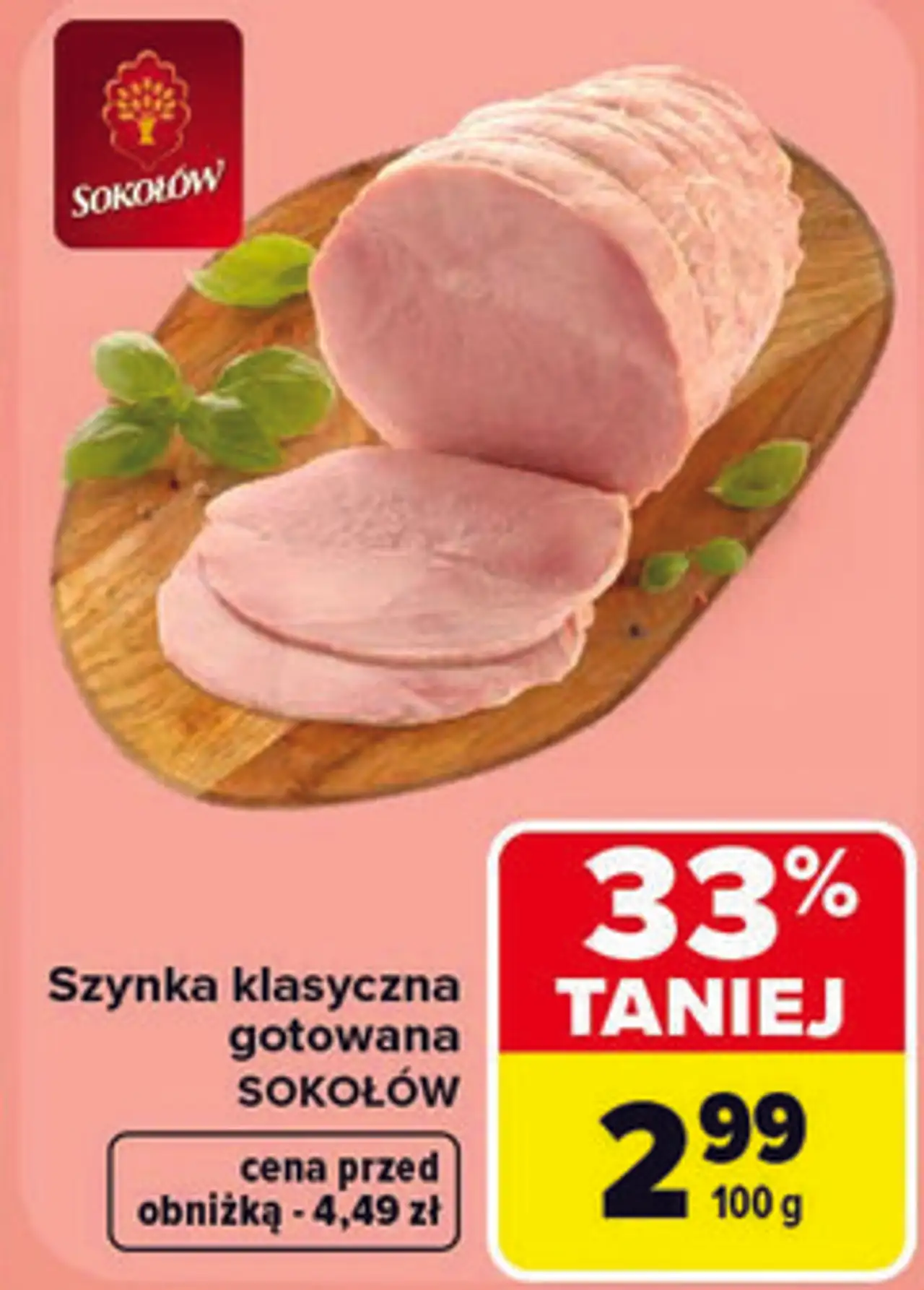 Szynka klasyczna gotowana Sokołów