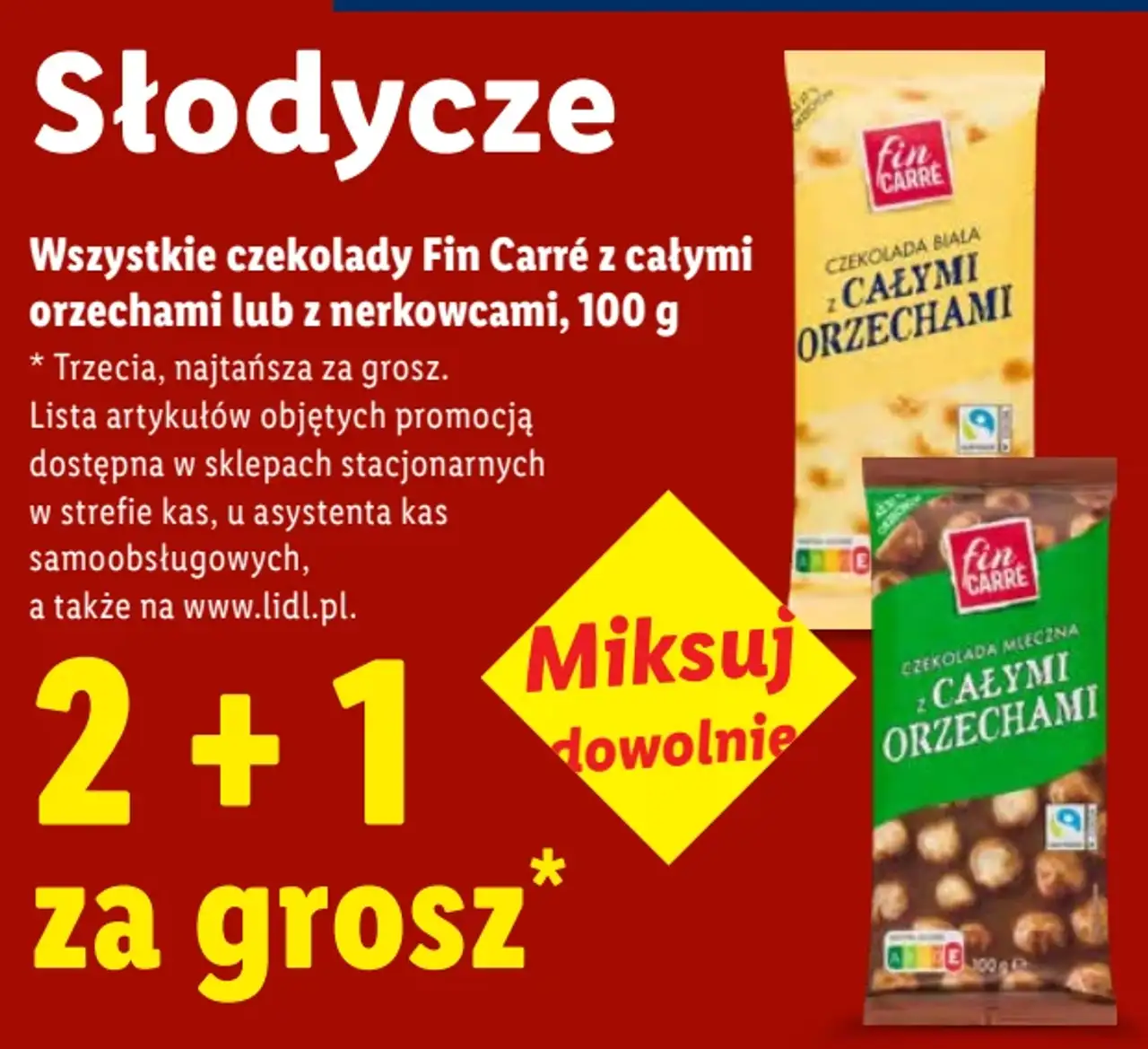 Fin Carré Czekolada z całymi orzechami lub z nerkowcami 2+1 za grosz
