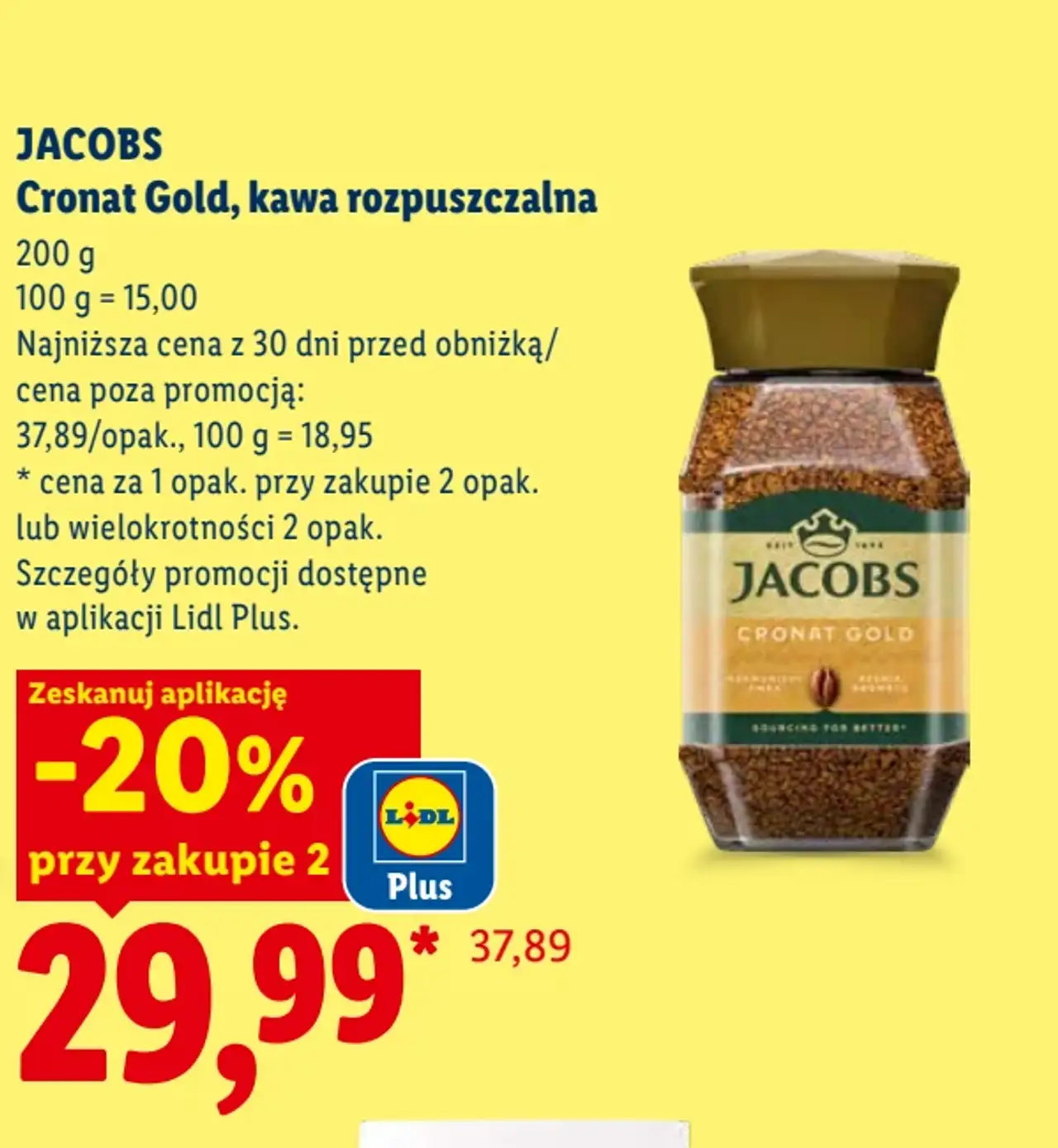 JACOBS Cronat Gold, kawa rozpuszczalna -20 przy zakupie 2 z aplikacją