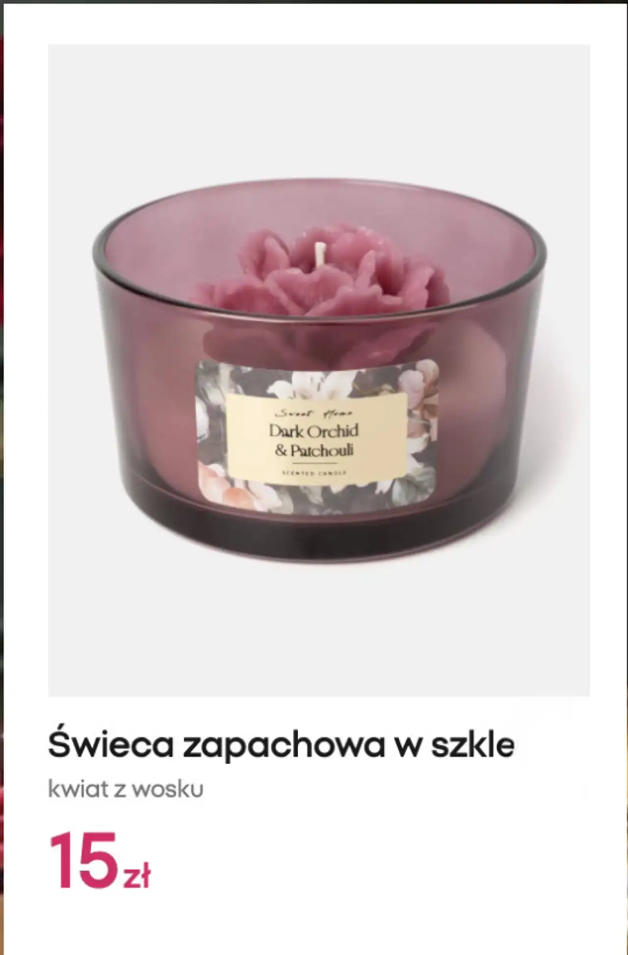 Świeca zapachowa w szkle kwiat z wosku Sweet Home Dark Orchid & Patchouli