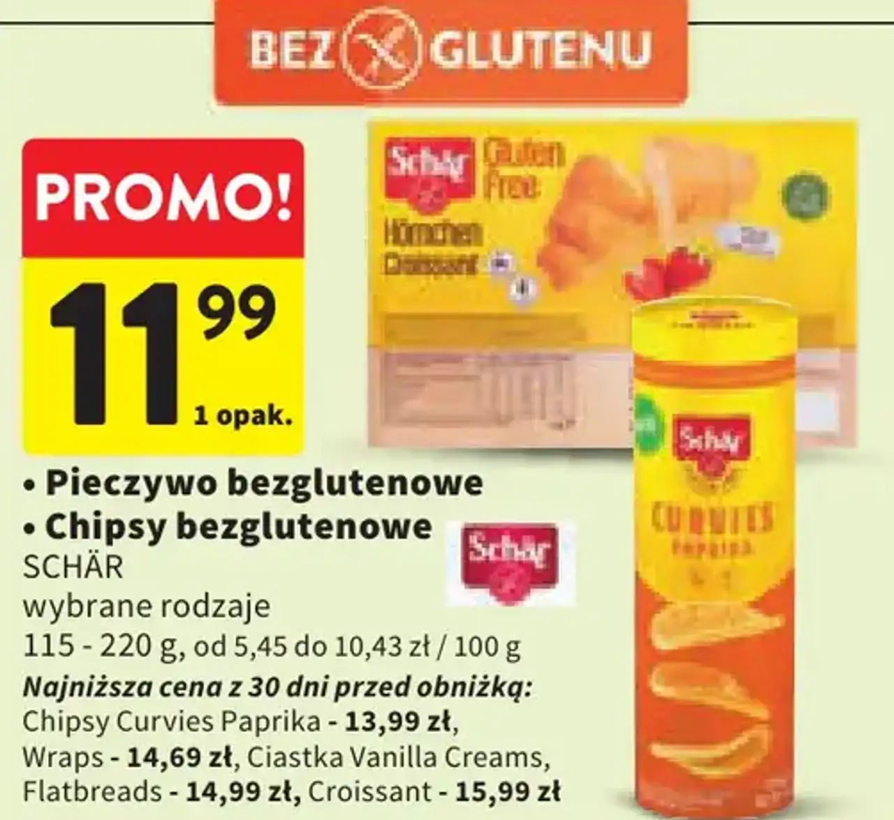 Schär Pieczywo bezglutenowe lub Chipsy bezglutenowe wybrane rodzaje