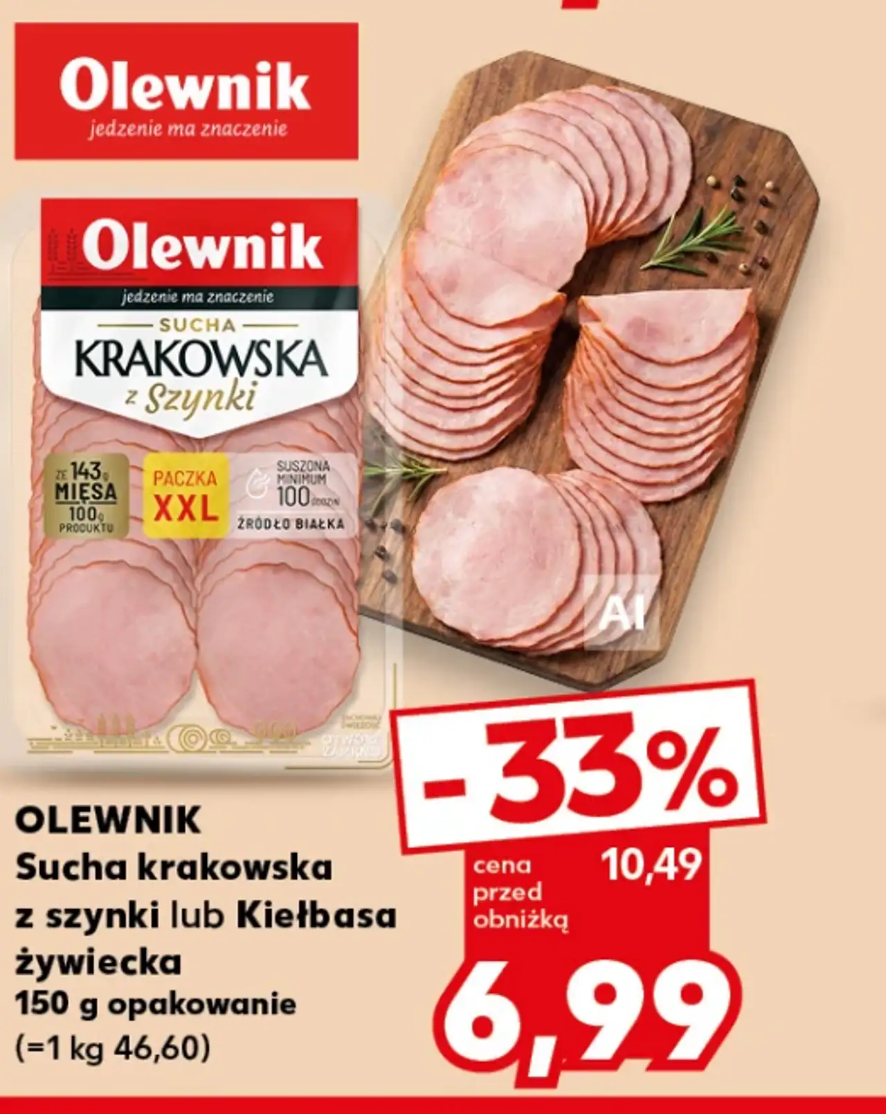 Olewnik Sucha krakowska z szynki lub Kiełbasa żywiecka