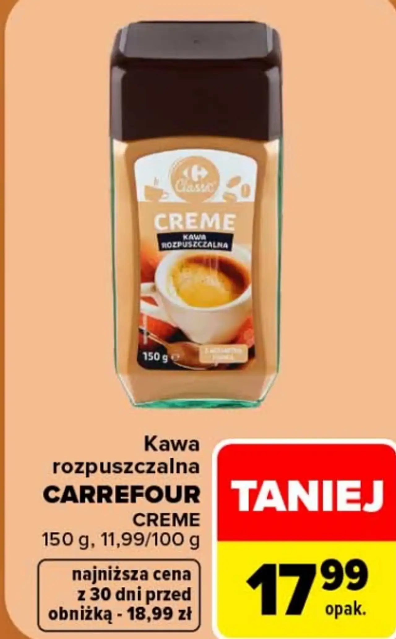 Kawa rozpuszczalna CARREFOUR CREME