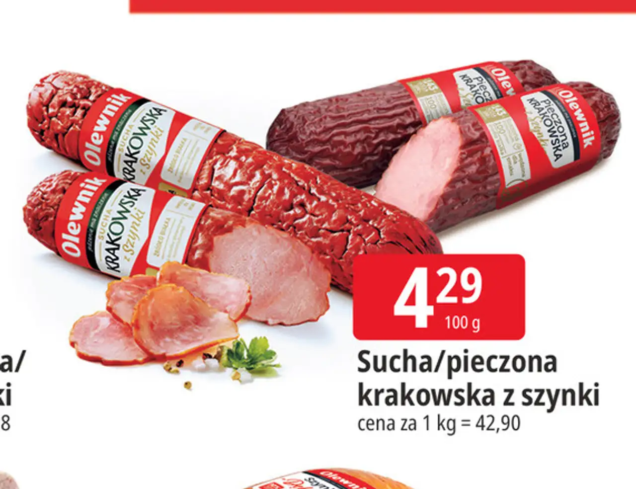Sucha/pieczona krakowska z szynki Olewnik