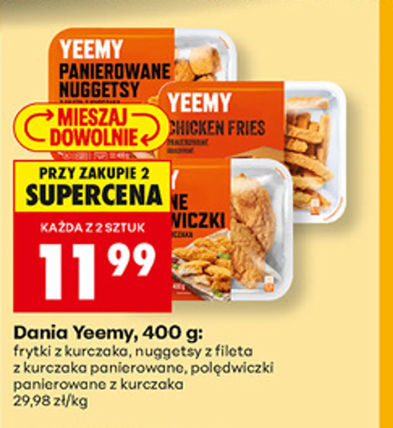 Dania Yeemy, 400 g: frytki z kurczaka, nuggetsy z fileta z kurczaka panierowane, polędwiczki panierowane z kurczaka
