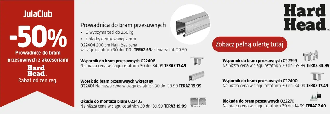 Prowadnice do bram przesuwnych z akcesoriami Hard Head