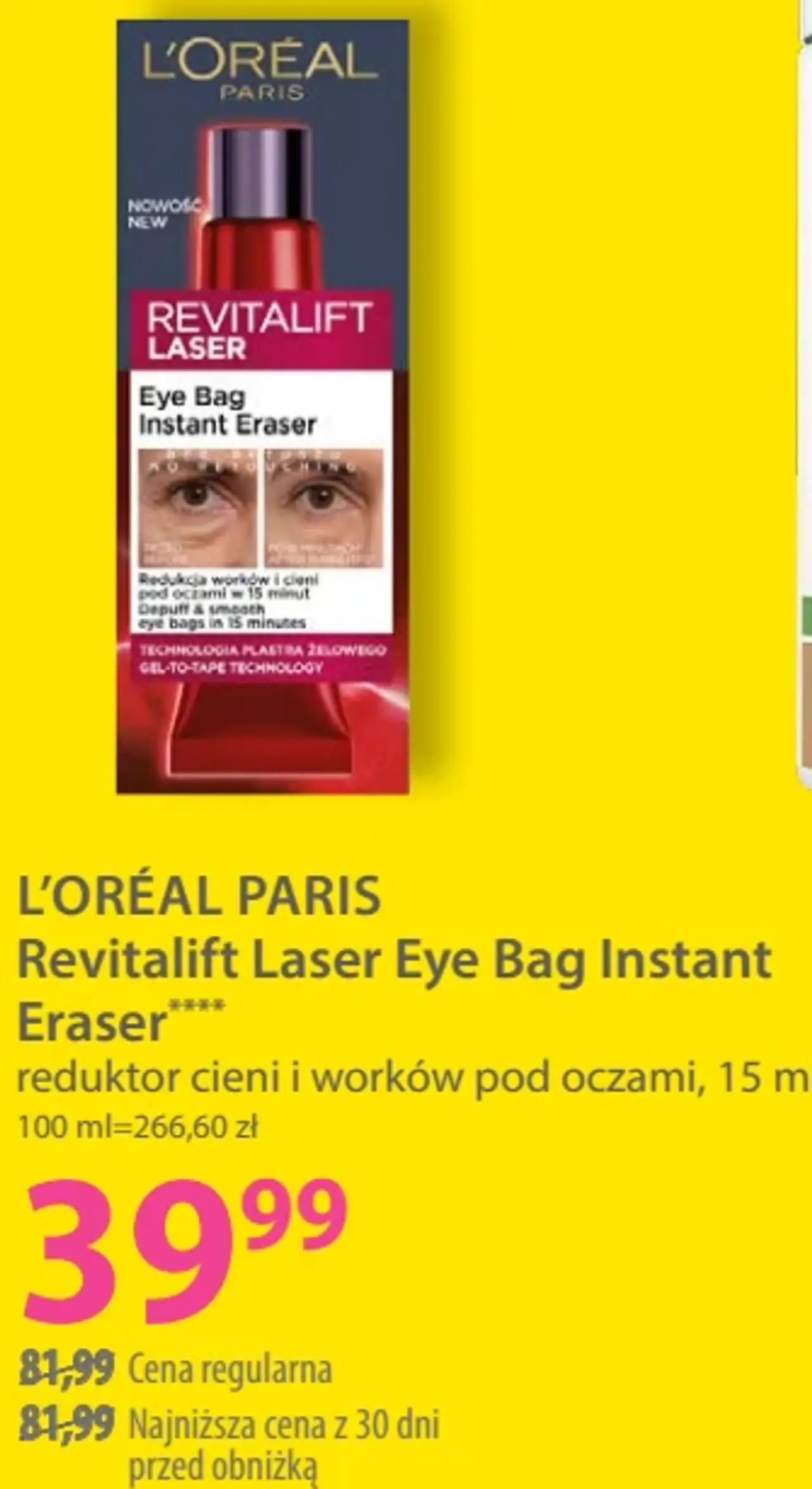 L'ORÉAL PARIS Revitalift Laser Eye Bag Instant Eraser reduktor cieni i worków pod oczami